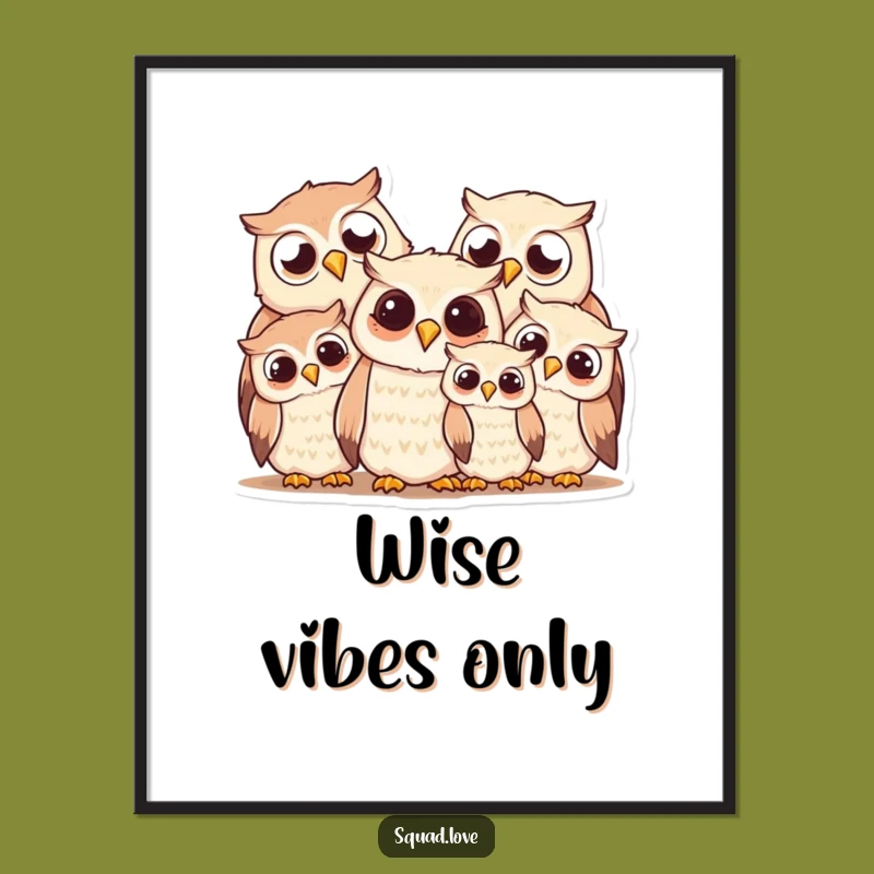 Funny Owl Family Poster: Adorn Your Walls with Smiles, Perfect Art Gift!