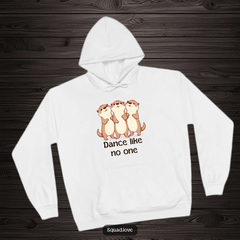 Funny otter dance hoodie, showing three otters performing a synchronized silly dance with gleeful expressions, perfect for cozy, fun times.
