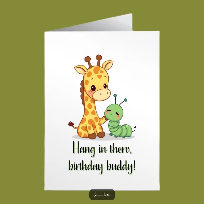 Free Printable Birthday Card: Giraffe & Caterpillar Comfort, Funny Downloadable Greeting