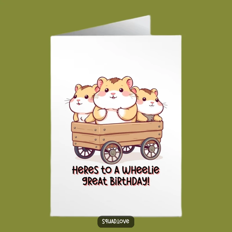 Free Printable Birthday Card: Hamster Wagon Friends, Funny Downloadable Greeting