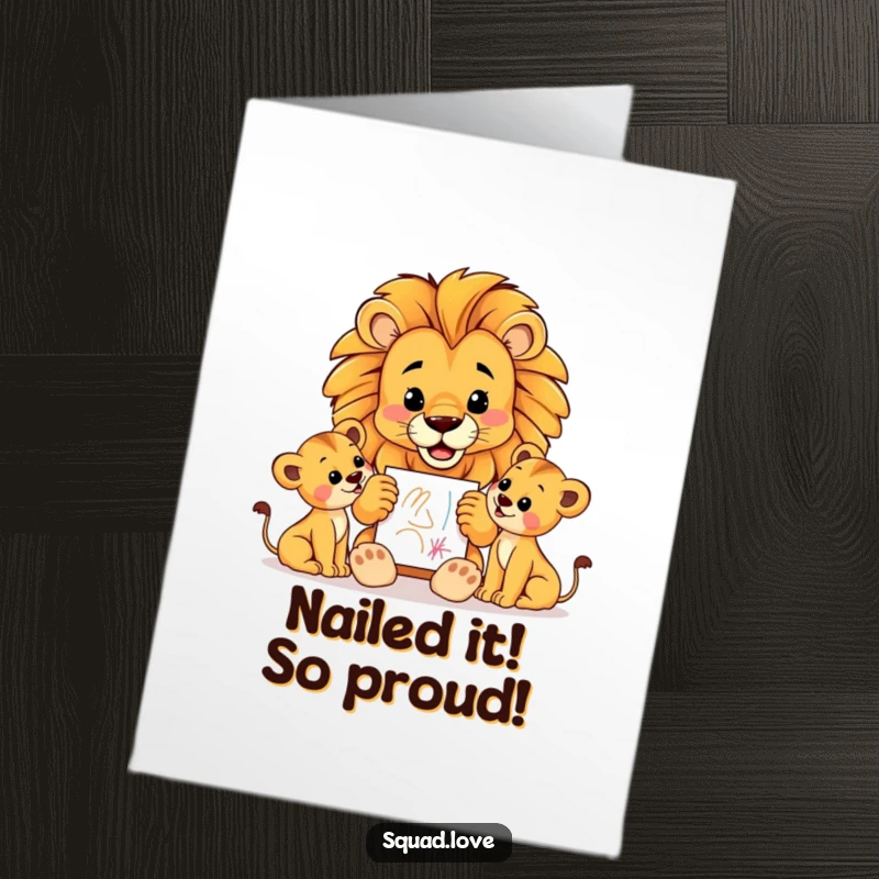 Funny Free Printable Congratulations Card: A proud lion dad displays a crayon drawing to his cubs, celebrating a success.