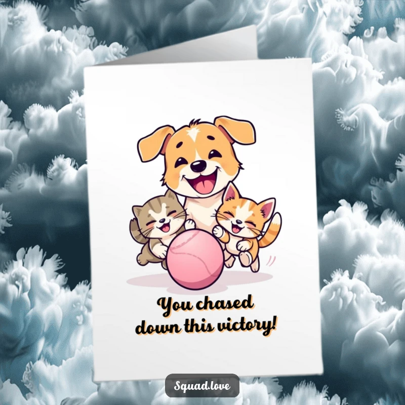 Funny Free Printable Congratulations Card: A happy dog and cat playfully racing after a bouncing ball.