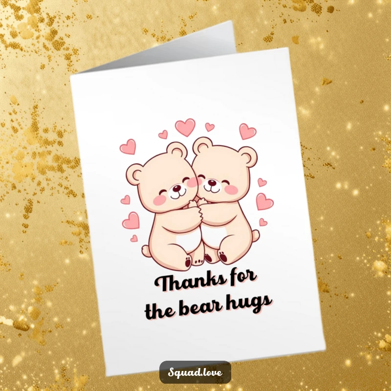 Funny Free Printable Thank You Card: Two cheerful bears hug tightly, surrounded by hearts, expressing heartfelt thanks.