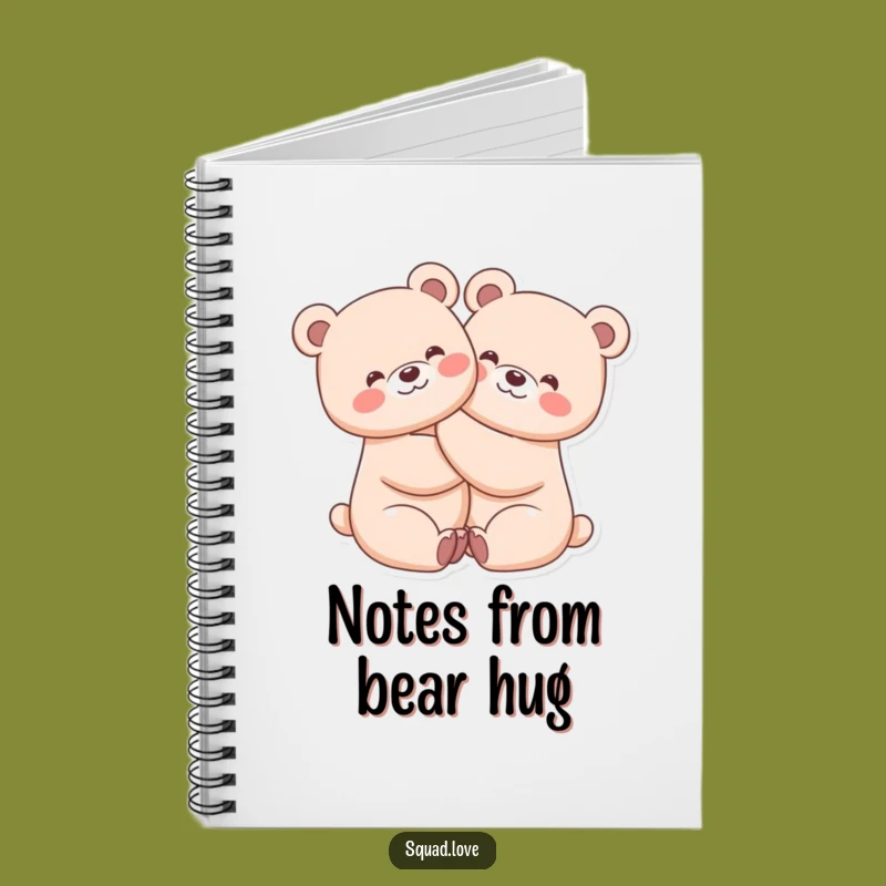 Funny Kawaii Bears Notebook - Journal Hugs, Creative Funny Gift for Friends