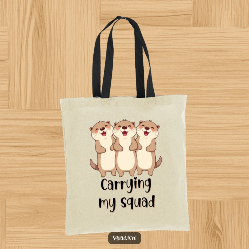 Funny tote bag with three joyous otters holding arms and celebrating, a humorous and practical companion for all your errands.